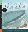 Big Blue Whale (Read, Listen, and Wonder Series)