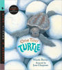 One Tiny Turtle (Read, Listen, and Wonder Series)