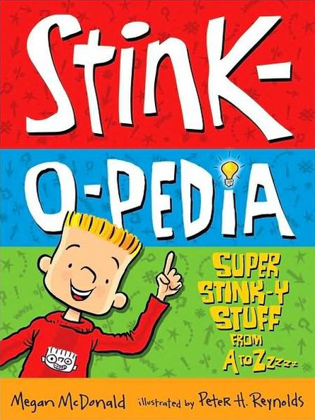 Stink-O-Pedia, Volume 1: Super Stink-y Stuff from A to ZZZZ