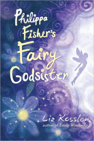 Philippa Fisher's Fairy Godsister (Philippa Fisher Series #1)
