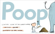 Title: Poop: A Natural History of the Unmentionable, Author: Nicola Davies