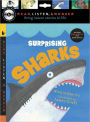 Surprising Sharks (Read, Listen, and Wonder Series)