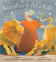 Title: Naamah and the Ark at Night, Author: Susan Campbell Bartoletti