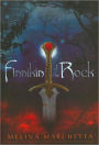 Finnikin of the Rock (Lumatere Chronicles Series)