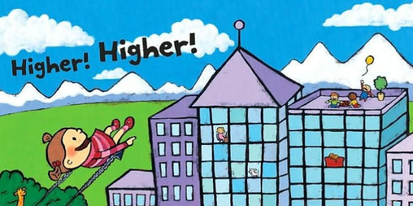 Higher! Higher!