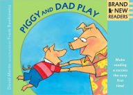 Piggy and Dad Play Big Book: Brand New Readers