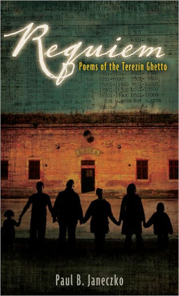 Requiem: Poems of the Terezin Ghetto