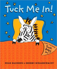 Title: Tuck Me In!, Author: Dean Hacohen