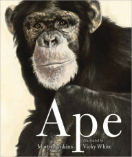 Title: Ape, Author: Martin Jenkins