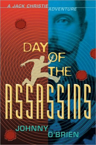 Day of the Assassins (Jack Christie Series #1)