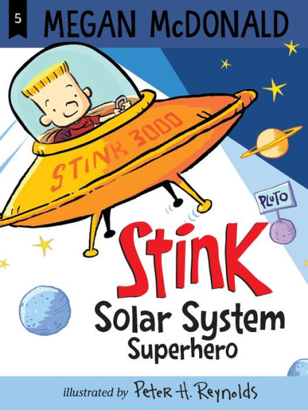 Stink: Solar System Superhero (Stink Series #5)