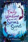 Emily Windsnap and the Siren's Secret (Emily Windsnap Series #4)