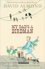 My Dad's a Birdman