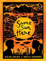 Title: Same Sun Here, Author: Neela Vaswani