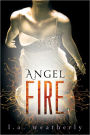 Angel Fire (Angel Trilogy Series #2)