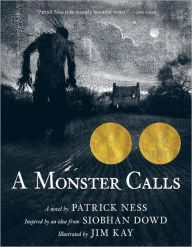 Title: A Monster Calls, Author: Patrick Ness