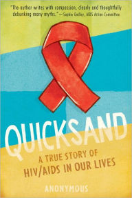 Title: Quicksand: HIV/AIDS in Our Lives, Author: Candlewick Press