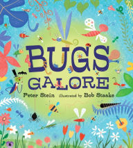 Title: Bugs Galore, Author: Peter Stein