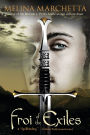 Froi of the Exiles (Lumatere Chronicles Series)