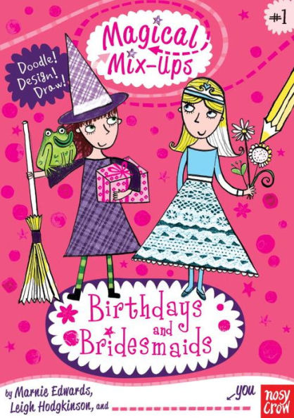 Magical Mix-Ups: Birthdays and Bridesmaids