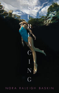 Title: Surfacing, Author: Nora Raleigh Baskin