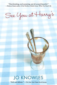 Title: See You at Harry's, Author: Jo Knowles