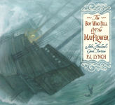 Alternative view 1 of The Boy Who Fell Off the Mayflower, or John Howland's Good Fortune