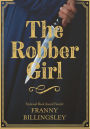 The Robber Girl