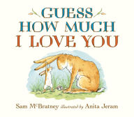 Title: Guess How Much I Love You (Lap-Size Board Book), Author: Sam McBratney