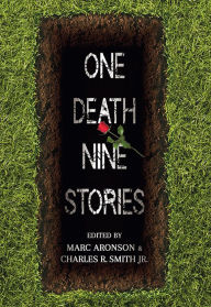 Title: One Death, Nine Stories, Author: Marc Aronson