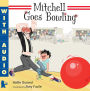 Mitchell Goes Bowling