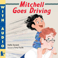 Title: Mitchell Goes Driving, Author: Hallie Durand