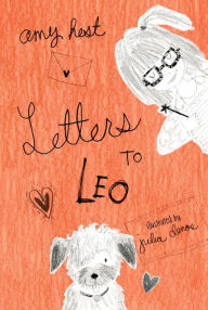 Title: Letters to Leo, Author: Amy Hest