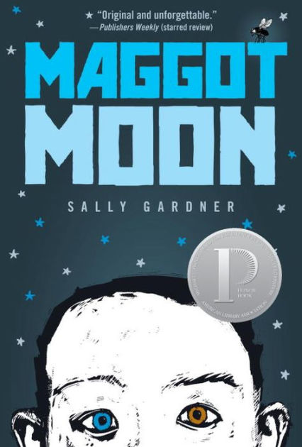 Maggot Moon By Sally Gardner Julian Crouch Paperback Barnes Noble