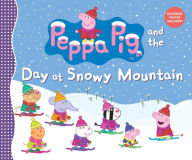 Title: Peppa Pig and the Day at Snowy Mountain, Author: Candlewick Press
