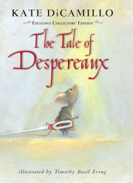 Title: The Tale of Despereaux, Exclusive Collectors' Edition, Author: Kate DiCamillo