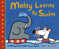 Title: Maisy Learns to Swim: A Maisy First Experiences Book, Author: Lucy Cousins