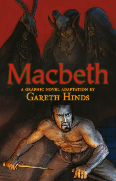 Macbeth By Gareth Hinds, Paperback | Barnes & Noble®