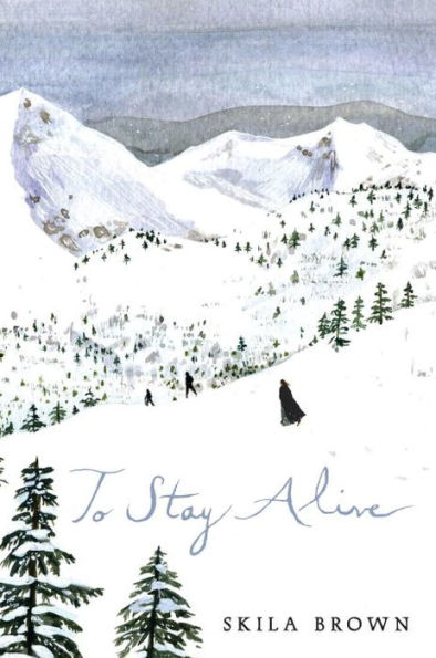 To Stay Alive: Mary Ann Graves and the Tragic Journey of the Donner Party