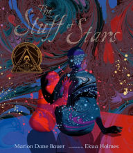 Title: The Stuff of Stars, Author: Marion Dane Bauer