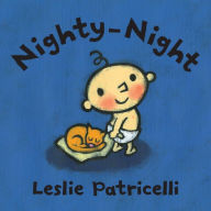 Title: Nighty-Night, Author: Leslie Patricelli