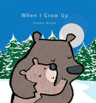 Title: When I Grow Up, Author: Emma Dodd