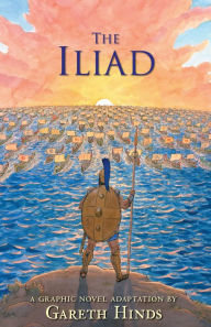 Title: The Iliad, Author: Gareth Hinds