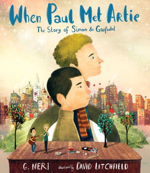 When Paul Met Artie: The Story of Simon & Garfunkel