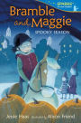 Spooky Season (Bramble and Maggie Series)
