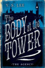 The Body at the Tower (The Agency Series #2)