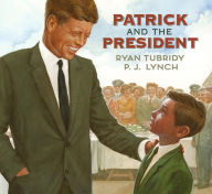 Title: Patrick and the President, Author: Ryan Tubridy