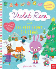 Title: Violet Rose and the Very Snowy Christmas, Author: Jannie Ho