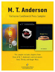 Title: M.T. Anderson: Exclusive Candlewick Press Sampler, Author: M. T. Anderson