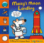 Maisy's Moon Landing: A Maisy First Science Book